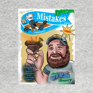 Pukey Puducts 34 “Mistakes Cakes” T-Shirt